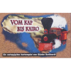 Vom Kap bis Kairo