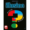 Illusion