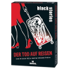 Black Stories - Der Tod auf Reisen