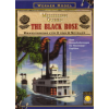 Mississippi Queen: The Black Rose