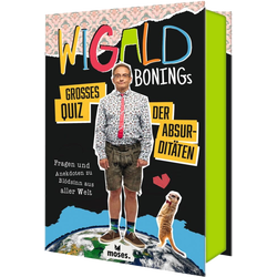 Wigald Bonings großes Quiz der Absurditäten