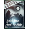 Sherlock Holmes - Die Queen's Park Affaire
