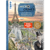 Micro-Crimes: Sherlock Holmes und der Meisterdieb Arsène Lupin